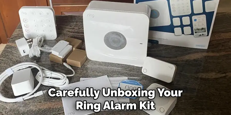 Carefully Unboxing Your
Ring Alarm Kit