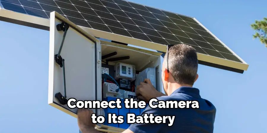 Connect the Camera to Its Battery