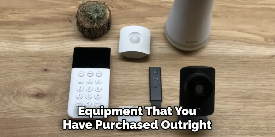 Equipment That You Have Purchased Outright