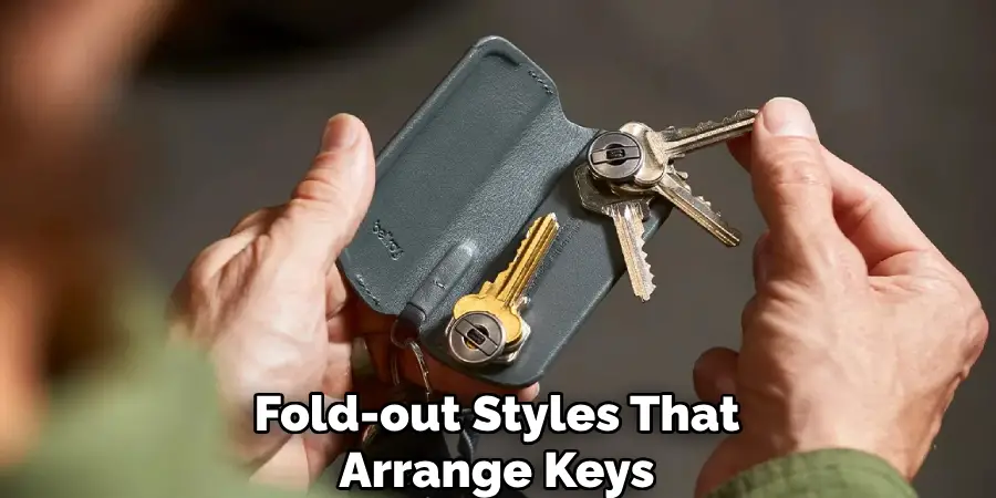 Fold-out Styles That Arrange Keys