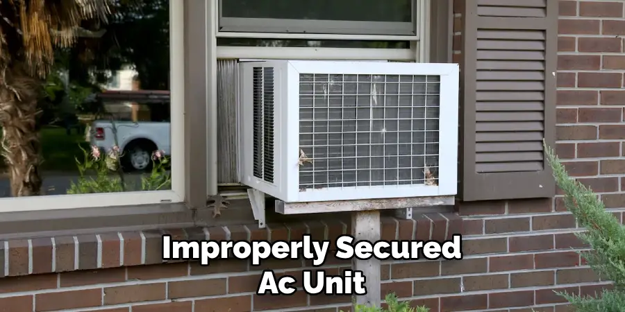 Improperly Secured Ac Unit