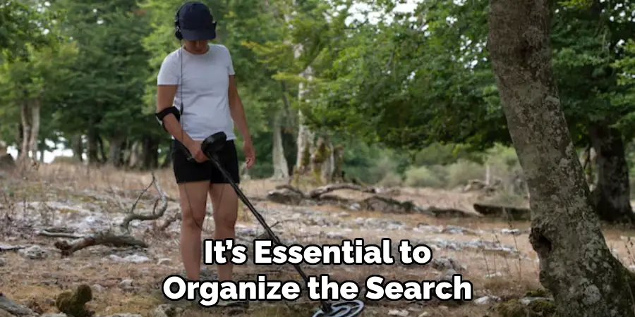 It’s Essential to Organize the Search