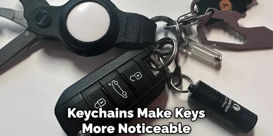 Keychains Make Keys More Noticeable