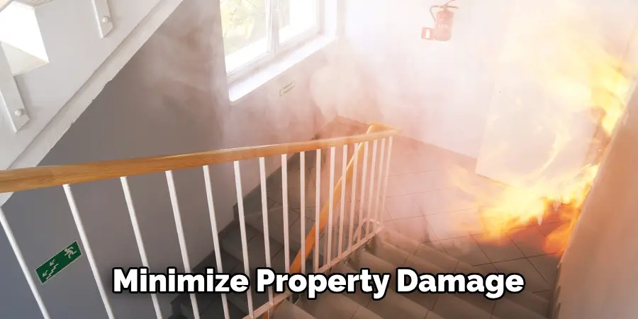 Minimize Property Damage