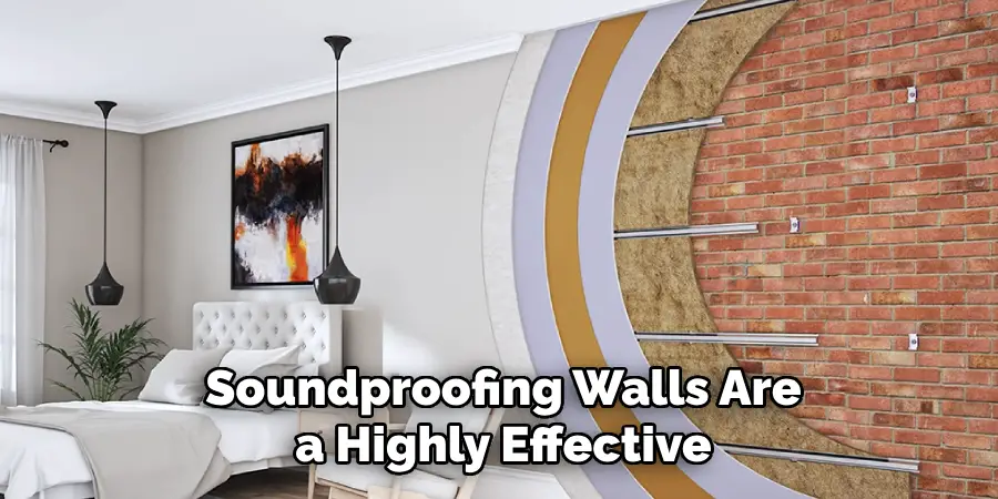 Soundproofing Walls Are a Highly Effective