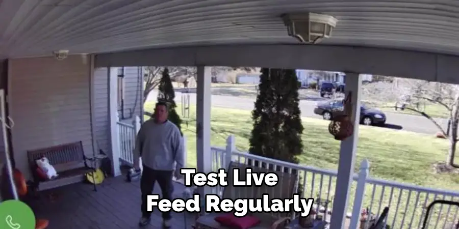 Test Live Feed Regularly