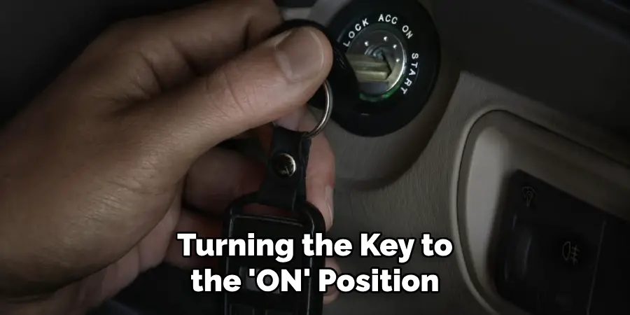 Turning the Key to the 'on' Position