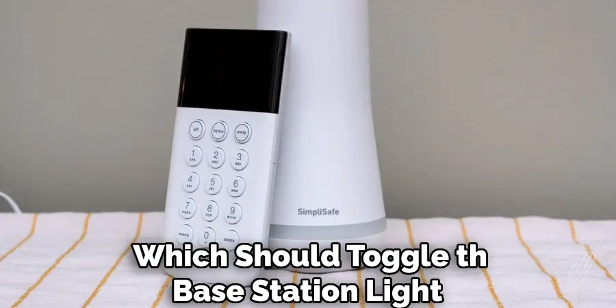 Which Should Toggle the Base Station Light 