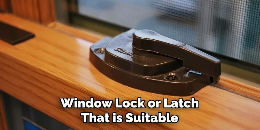 Window Lock or Latch That is Suitable