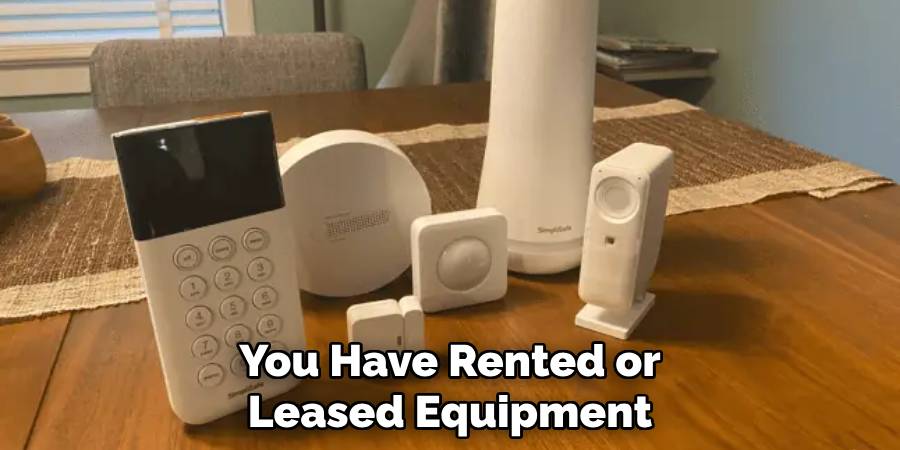 You Have Rented or Leased Equipment