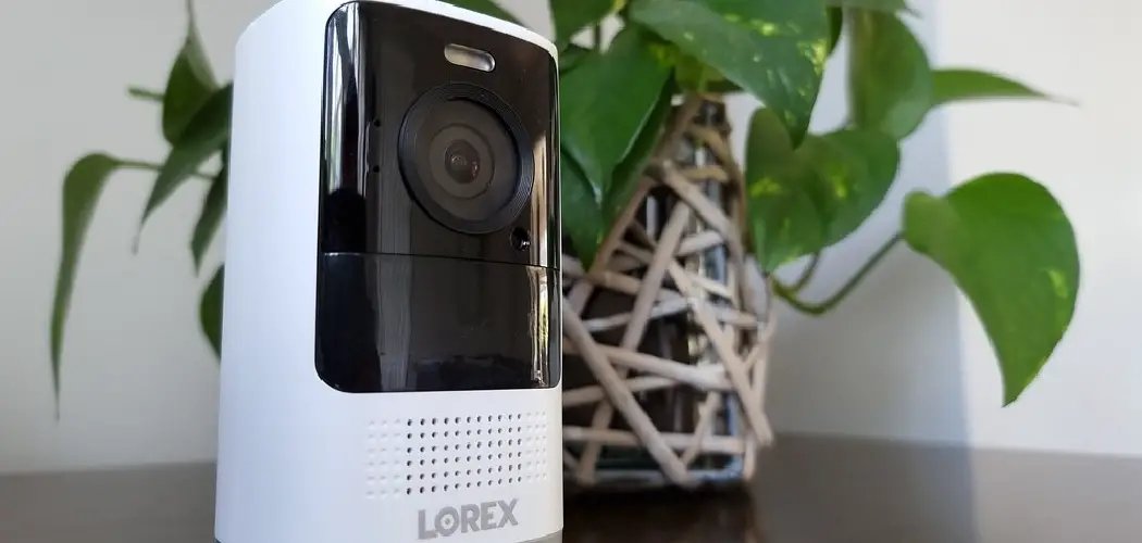 How to Install a Lorex Camera System