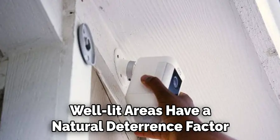 Well-lit Areas Have a Natural Deterrence Factor