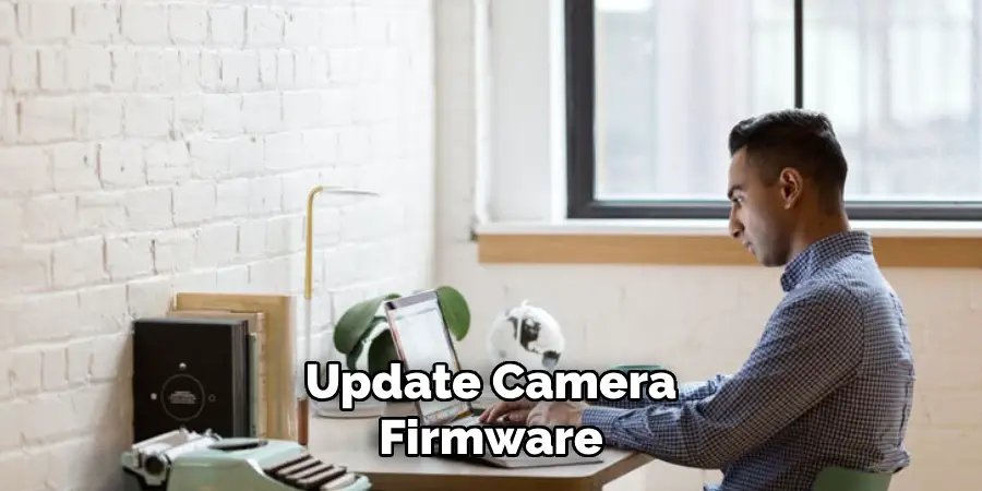 Update Camera Firmware