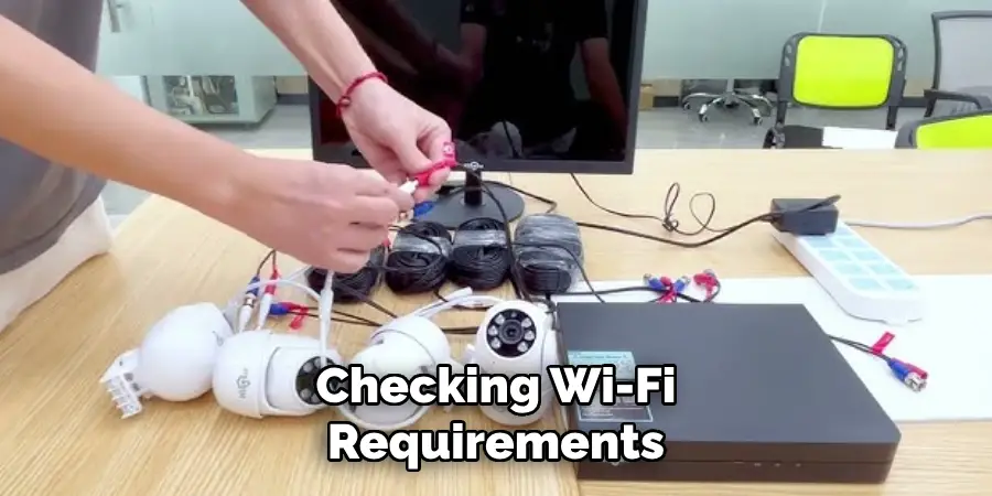 Checking Wi-Fi Requirements