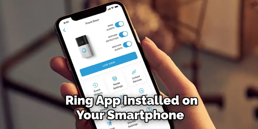 Ring App Installed on Your Smartphone