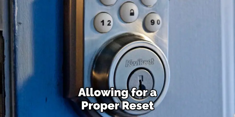 Allowing for a Proper Reset