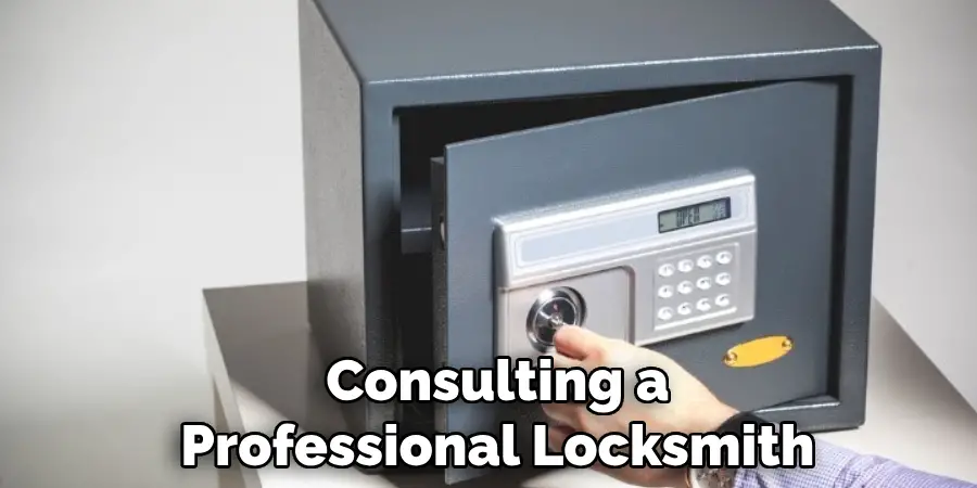 Consulting a
Professional Locksmith