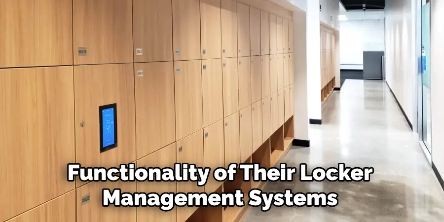 Functionality of Their Locker Management Systems