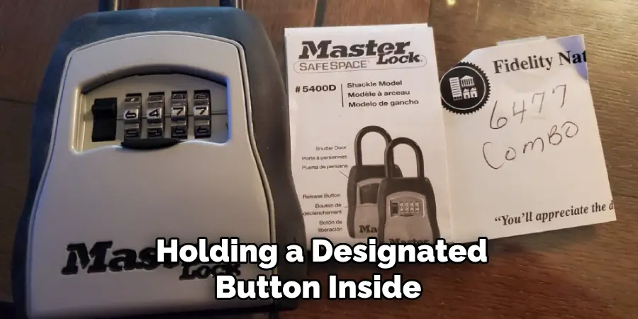 Holding a Designated Button Inside