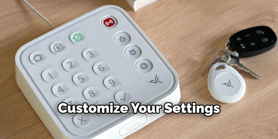 Customize Your Settings