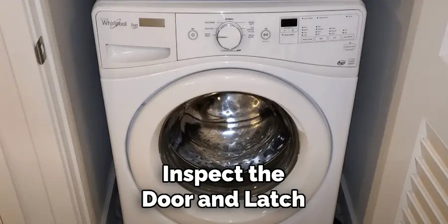 Inspect the Door and Latch