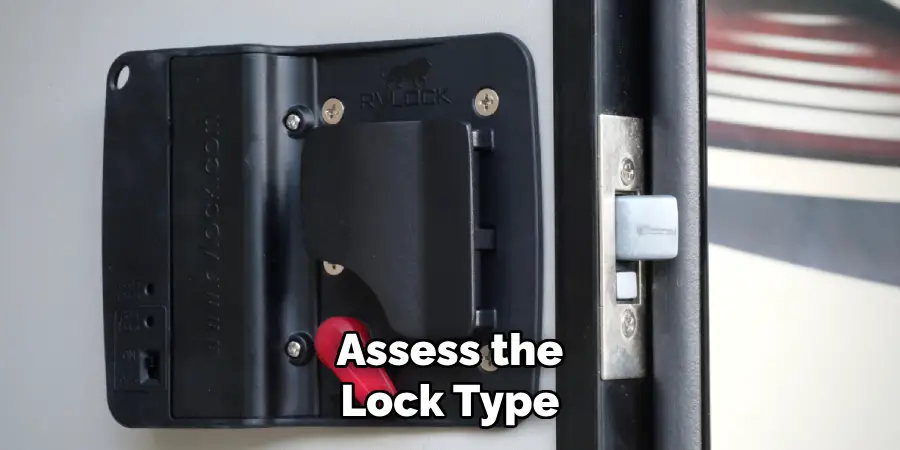 Assess the Lock Type