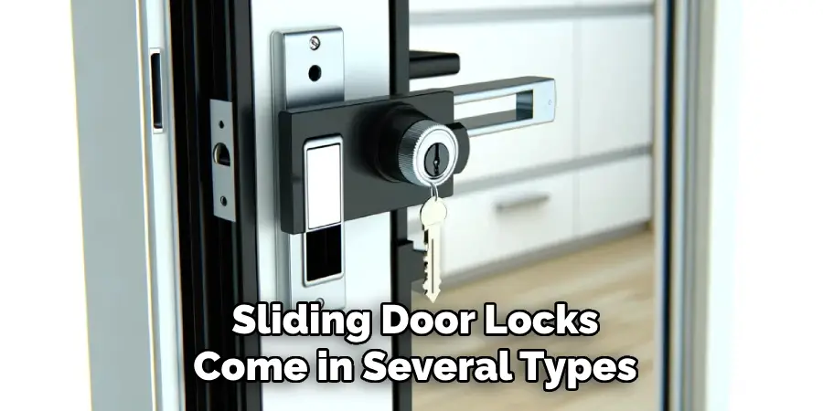 Sliding Door Locks Come in Several Types