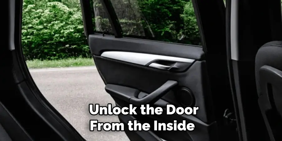 Unlock the Door From the Inside